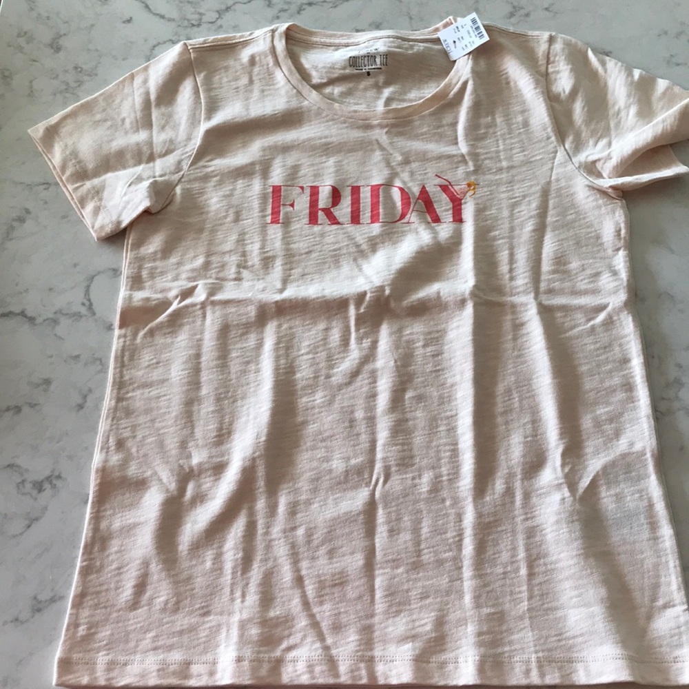 J. Crew NWT Collector Tee say “Friday” Size Small